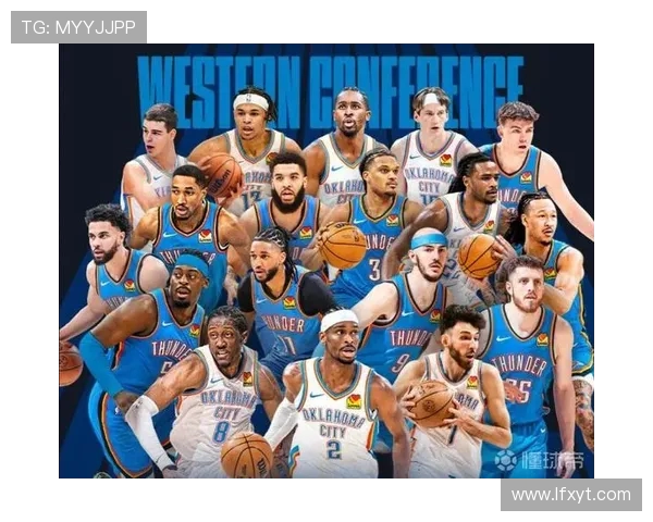 NBA雷霆与爵士对决首发阵容解析及比赛前瞻分析