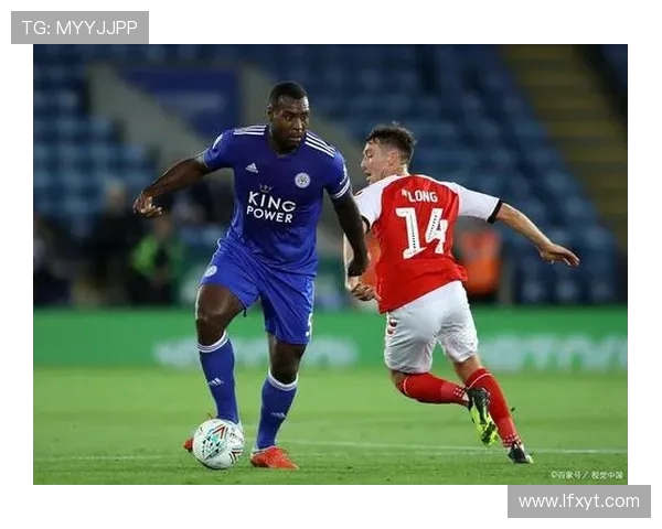 福利特伍德与莱斯特的精彩对决谁能笑到最后分析比赛前景与关键因素