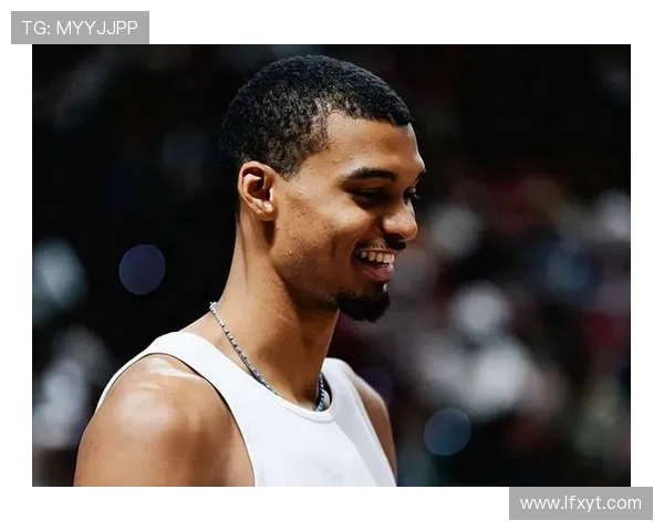 维克托文班亚马的崛起与未来NBA球场上的新星传奇之路
